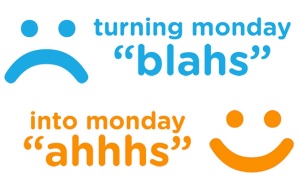 Monday Blahs